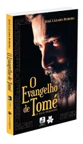 O Evangelho De Tomé  - O Elo Perdido (nova Edição): Não Aplica, De : José Lázaro Boberg. Série Não Aplica, Vol. Não Aplica. Editora Edlecx, Edição Não Aplica Em Português, 2010