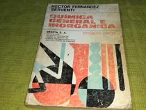 Química General E Inorgánica 1 Parte - Fernandez Serventi