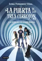 Libro Puerta De Tres Cerrojos 2: Senda De Cuatro Fuerzas