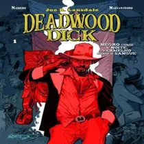 Deadwood Dick Volume 01 ***