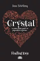 Crystal (finding Love #3)