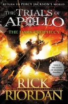 The Dark Prophecy - The Trials Of Apollo 2 - Rick Riordan, De Riordan, Rick. Editorial Penguin, Tapa Blanda En Inglés Internacional, 2018