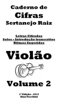 Cifras De Sertanejo Raiz Volumes 1 E 2