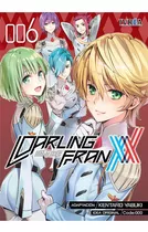 Darling In The Franxx 06, De Kentaro Yabuki. Editorial Ivrea, Tapa Blanda En Español