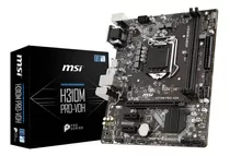 Placa Mãe Msi H310m Pro-vdh Intel 1151 Ddr4 Chipset Hdmi
