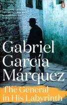 General In His Ladyrinth,the - Garcia Marquez Gabriel