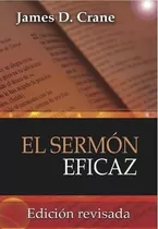 El Sermon Eficaz, Edicion Revisada