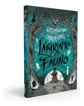 O Labirinto Do Fauno, De Del Toro, Guillermo. Editorial Editora Intrínseca Ltda., Tapa Dura En Português, 2019