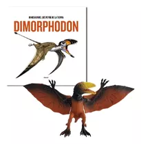 Dinosaurios Los Reyes De La Tierra - N° 3 Dimorphodon