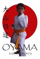 Karategui Oyama Karate Sports Tallas Del 0 Al 1,5
