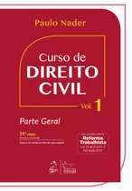 Curso De Direito Civil - Vol. 1 - Parte Geral, De Nader, Paulo. Editora Forense Ltda., Capa Mole Em Português, 2018