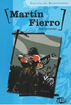 Martin Fierro - Jose Hernandez - Golu, De Hernandez, Jose. Editorial Kapelusz, Tapa Blanda En Español, 2009