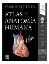 Netter. Atlas De Anatomia Humana (7a Ed), Elsevier