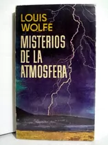 Louis Wolfe - Misterios De La Atmósfera 1964 Plaza & Janes