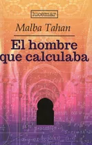 Libro: El Hombre Que Calculaba / Malba Tahan