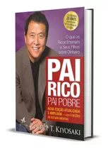 Livro Pai Rico Pai Pobre - Robert Kiyosaki Edição 20 Anos