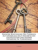 Libro Einfache Berechnung Der Turbinen: Auf Grundlage Des...