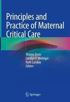 Libro Principles And Practice Of Maternal Critical Care -...