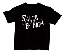 Remeras Infantiles Salta La Banca |de Hoy No Pasa| 1 V