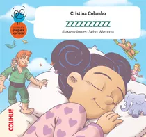 Zzzzzzzzzz, De Maria Cristina Echague De Colombo. Editorial Colihue, Tapa Blanda En Español, 2023