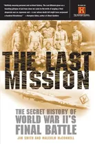 Libro The Last Mission: The Secret History Of World War I...