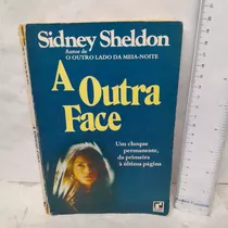 Livro: A Outra Face - Sidney Sheldon     W.a.4