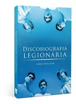 Livro Discobiografia Legionária