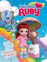 Livro Rainbow Ruby - Cientista Em Acao - Quebra-cabeca