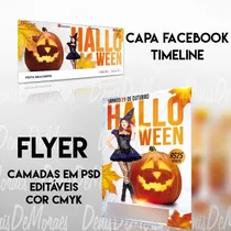 Flyer + Capa Facebook Psd Editável Festa Halloween