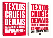 Textos Cruéis Demais Para Serem Lidos Rapidamente 1 E 2 - Igor Pires - 2 Livros Físicos