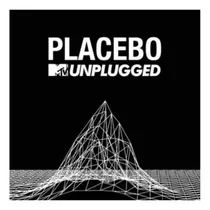Cd Placebo - Mtv Unplugged - Novo E Lacrado