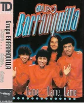 Grupo Barranquilla Album Dame Dame Dame Sello Lm Cassette