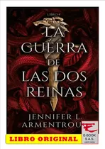 La Guerra De Las Dos Reinas. Tomo 4, De Jennifer L. Armentrout. Editorial Ediciones Urano, Tapa Blanda En Español, 2023