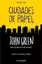 Libro Ciudades De Papel - John Green