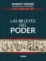 Guia Rapida De Las 48 Leyes Del Poder - Robert Greene