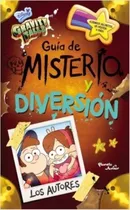 Gravity Falls - Guia De Misterio Y Diversion, De Disney. Editorial Planeta, Tapa Blanda En Español, 2017