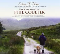 Cd Echoes Of Home The Most Glorious Celtic Melodies - Phil.