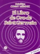 El Libro De Oro De Saint Germain