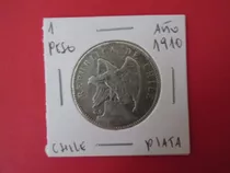 Antigua Moneda Republica De Chile 1 Peso De Plata Año 1910 