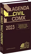 Agenda Civil De La Ciudad De México 2023 / 43 Ed., De Ediciones Fiscales Isef S.a.. Editorial Ediciones Fiscales Isef, Tapa Blanda En Español, 2023