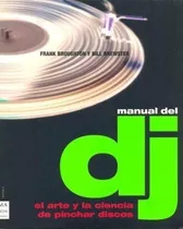 Manual Del Dj. El Arte Y La Ciencia De Pinchar Discos-brough