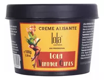 Lola Vintage Crema Alisadora 100grs Alisante Brasileña