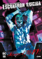 Comic Escuadrón Suicida ¡atrapen Al Joker! Black Label Ovni Press