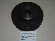 Damper Polea Dentada Cigueñal Subaru Outback 2.5 2000 