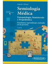 Semiología Médica, Horacio Argente, 2da Ed. Liquidacion