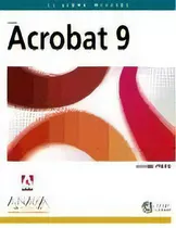 Adobe Acrobat 9, De Adobe Press. Editorial Anaya Multimedia, Tapa Blanda, Edición 2009 En Español