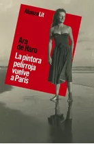 La Pintora Pelirroja Vuelve A Paris, De Haro, Ara De. Alianza Editorial, Tapa Blanda En Español