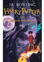 Harry Potter Y Las Reliquia De La Muerte