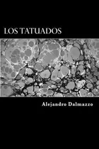 Libro: The Tattooed Ones (edición En Español)