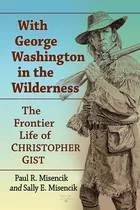 Libro With George Washington In The Wilderness: The Front...